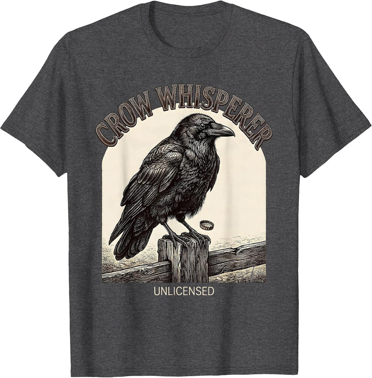 Crow Whisperer, Unlicensed Funny Crow Bird Gothic Humor T-Shirt - Dark Heather Grey