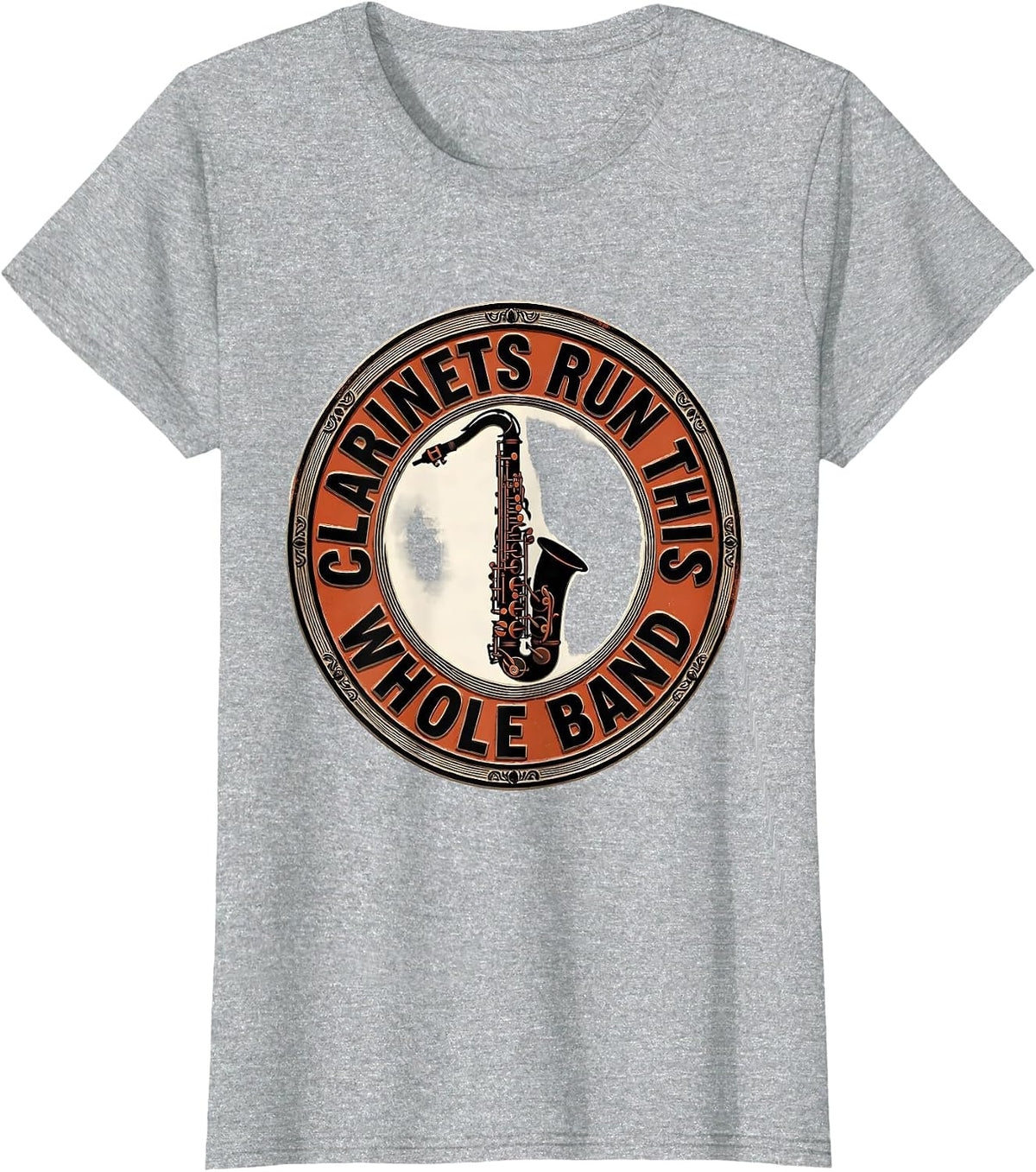 Clarinets Run This Whole Band Funny Band Instrument Player T-Shirt - Heather Grey