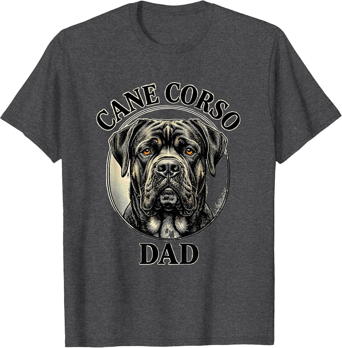Cane Corso Dad Italian Mastiff Dog Lover Gift T-Shirt - Dark Heather Grey