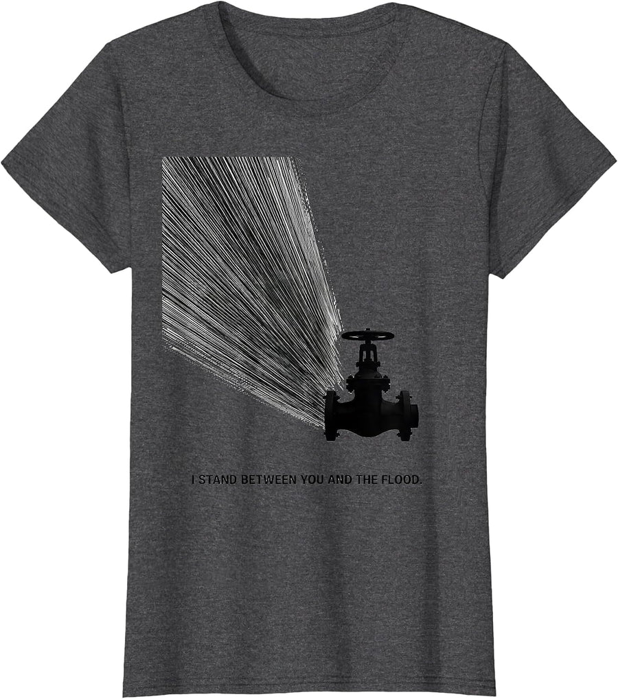 Women's I Stand Between You And The Flood Funny Plumber Pipefitter T-Shirt - Dark Heather Grey
