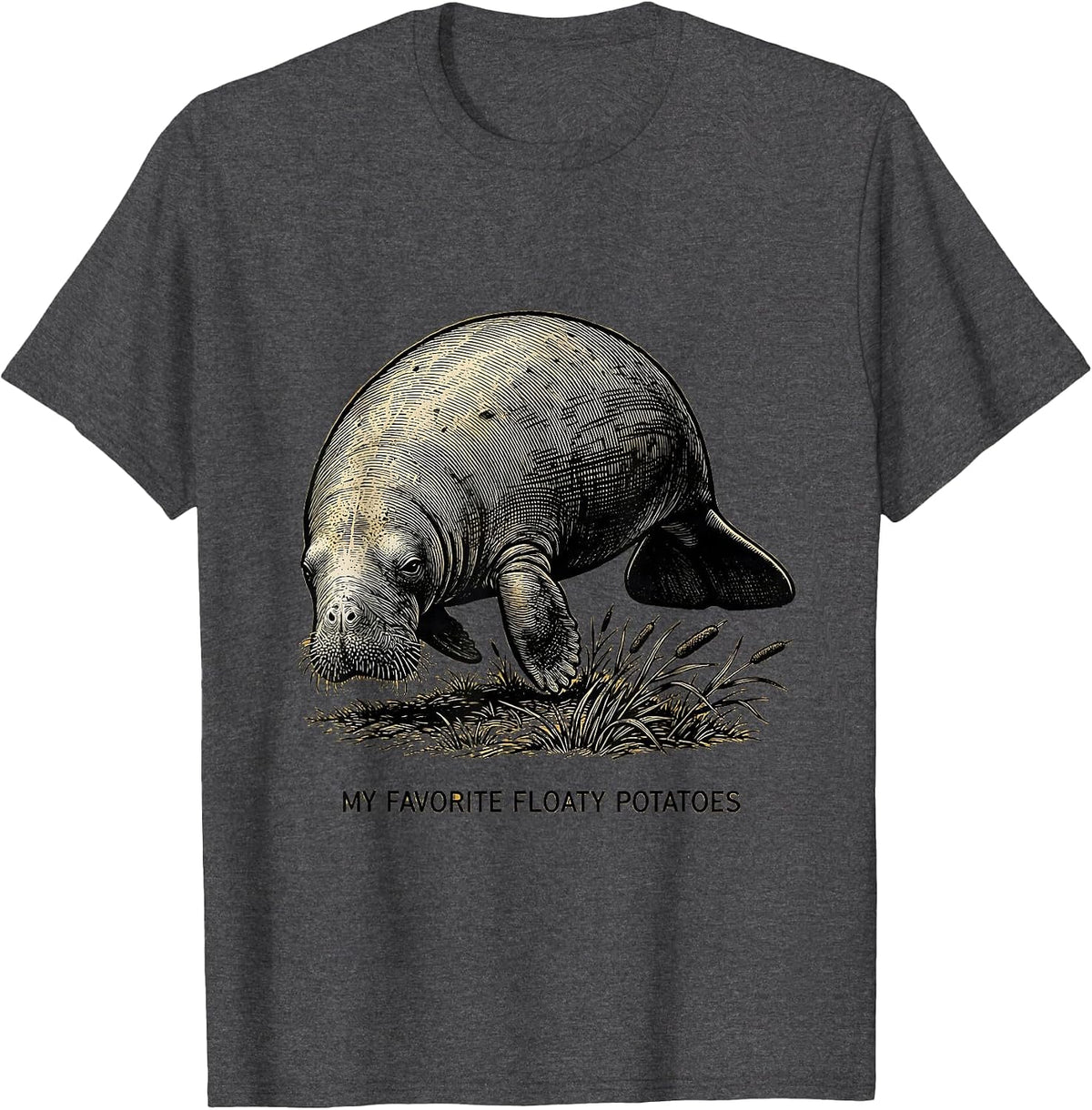 My Favorite Floaty Potatoes Funny Manatee Lover Conservation T-Shirt - Dark Heather Grey