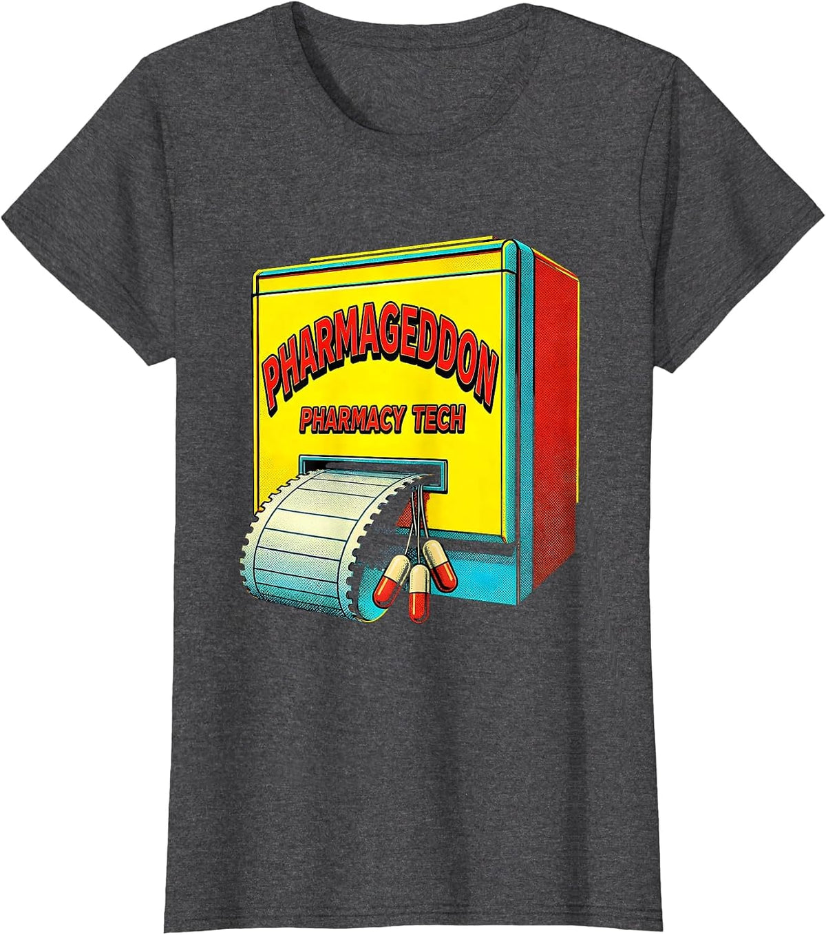 Women's Pharmageddon Pharmacy Tech Pop Art Pharmacy Technician Pun T-Shirt - Dark Heather Grey