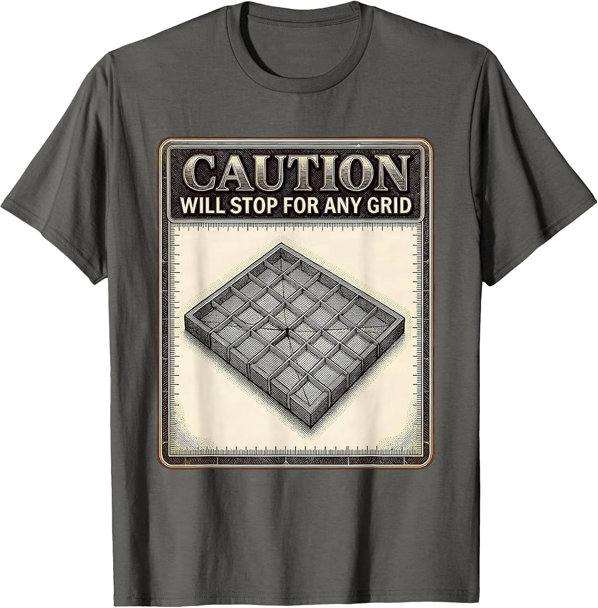 Caution: Will Stop For Any Grid Funny Geography Teacher T-Shirt - Asphalt Grey