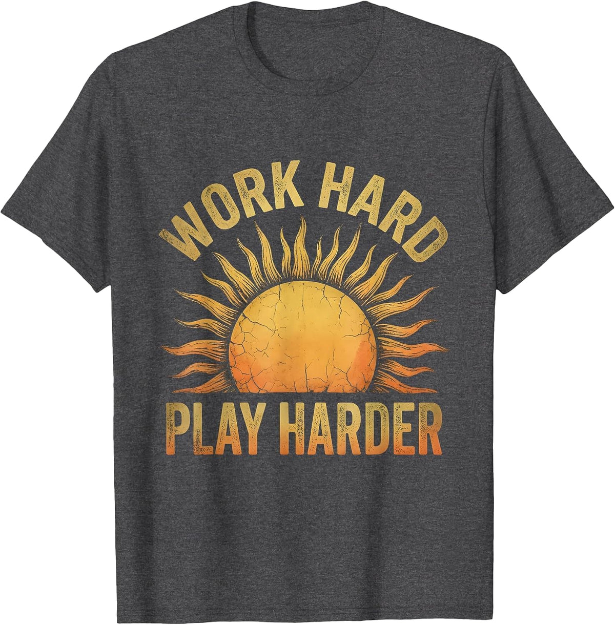 Work Hard Play Harder Labor Day Graphic Design T-Shirt - Dark Heather Grey