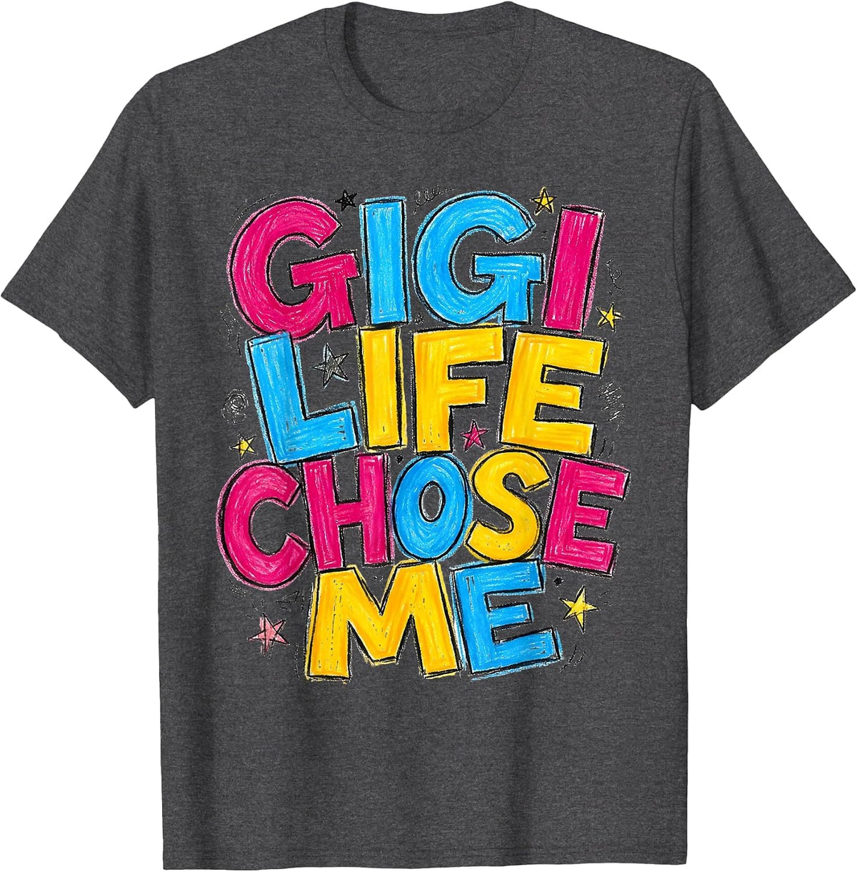 Gigi Life Chose Me Grandma Design T-Shirt - Dark Heather Grey