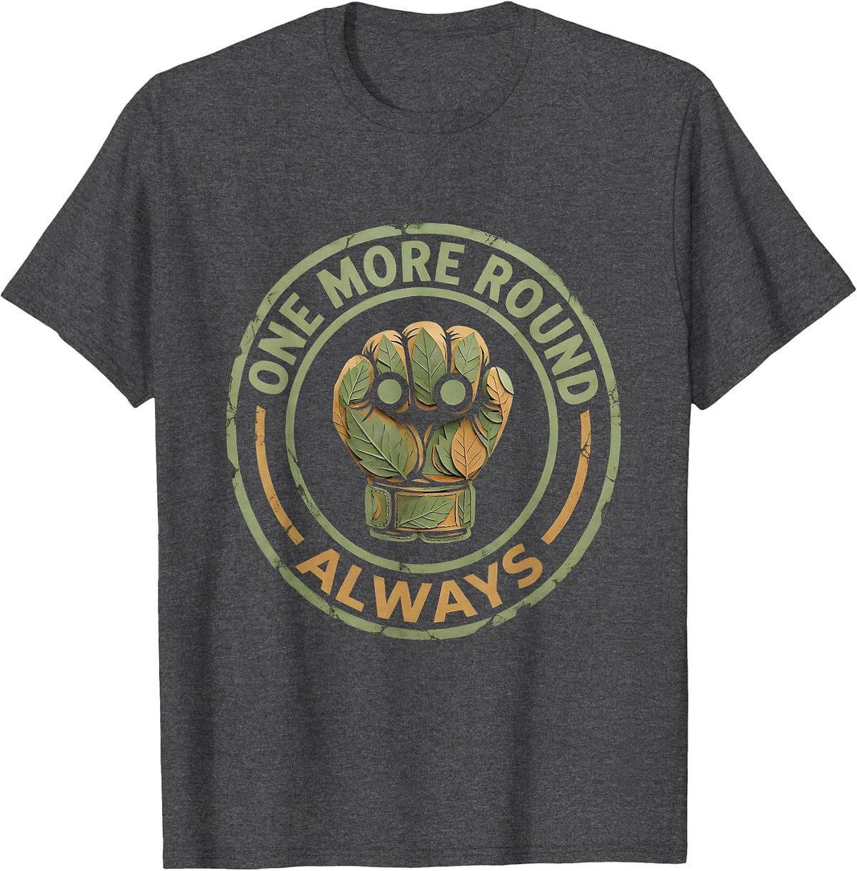 One More Round Always Boxing Fighter Design T-Shirt - Dark Heather Grey