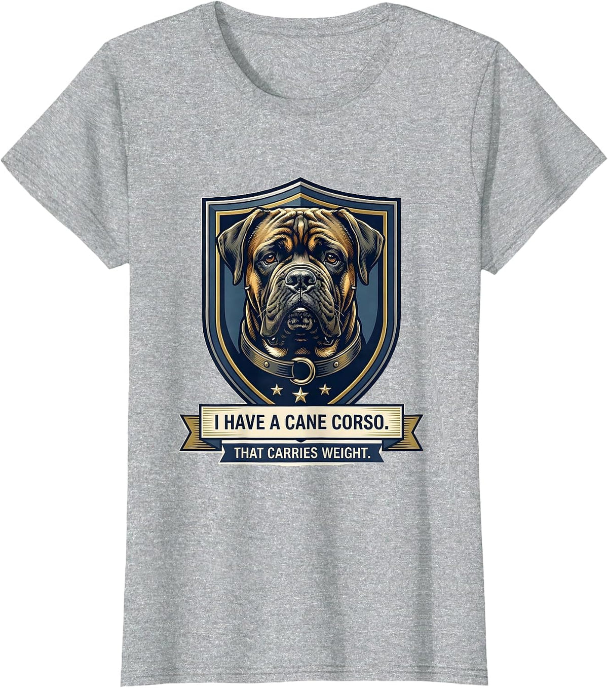 Women's I Have A Cane Corso That Carries Weight Dog Dad T-Shirt - Heather Grey