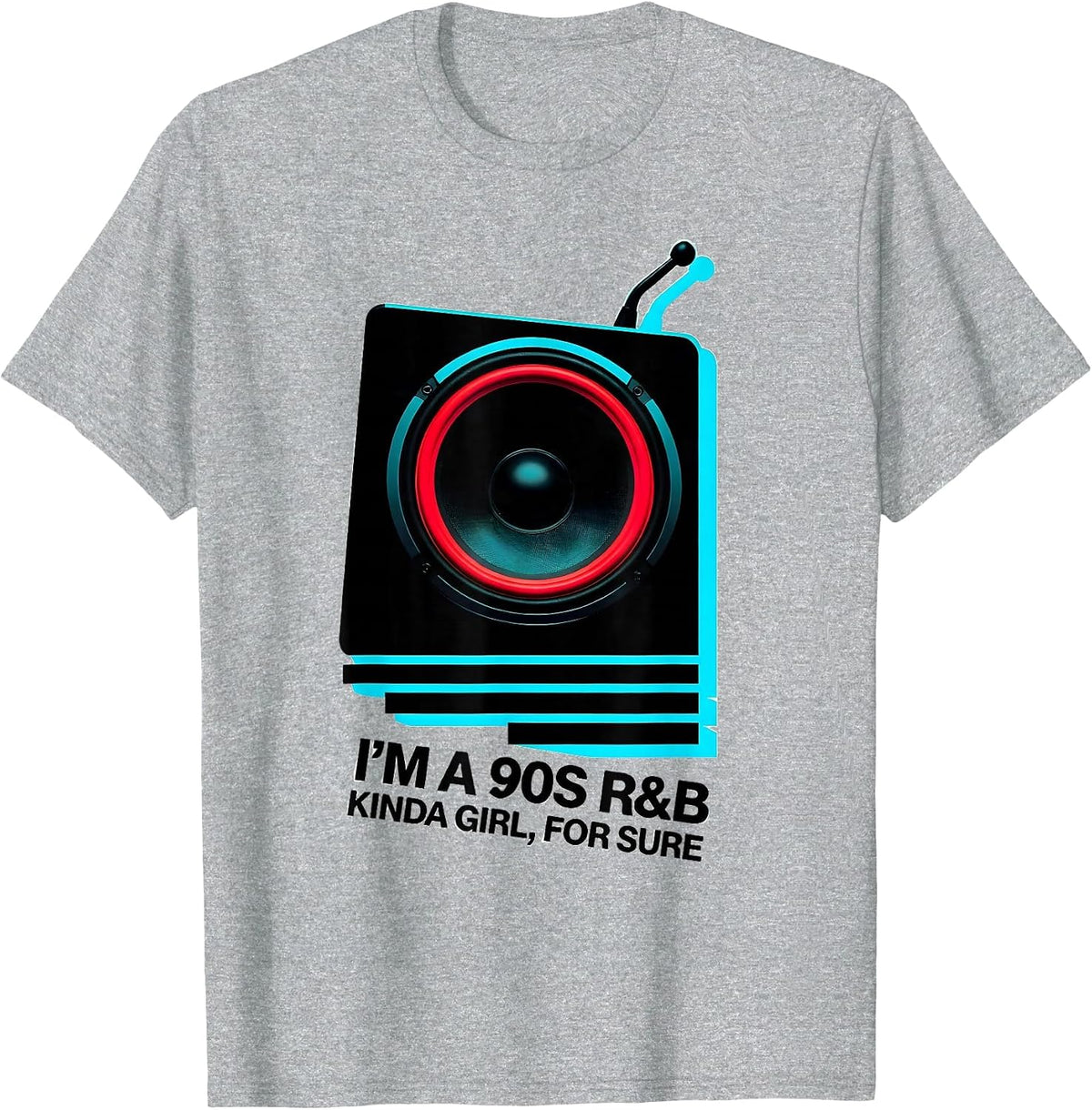Men's I'm A 90s R&B Kinda Girl Retro Music Hip Hop Soul T-Shirt - Heather Grey