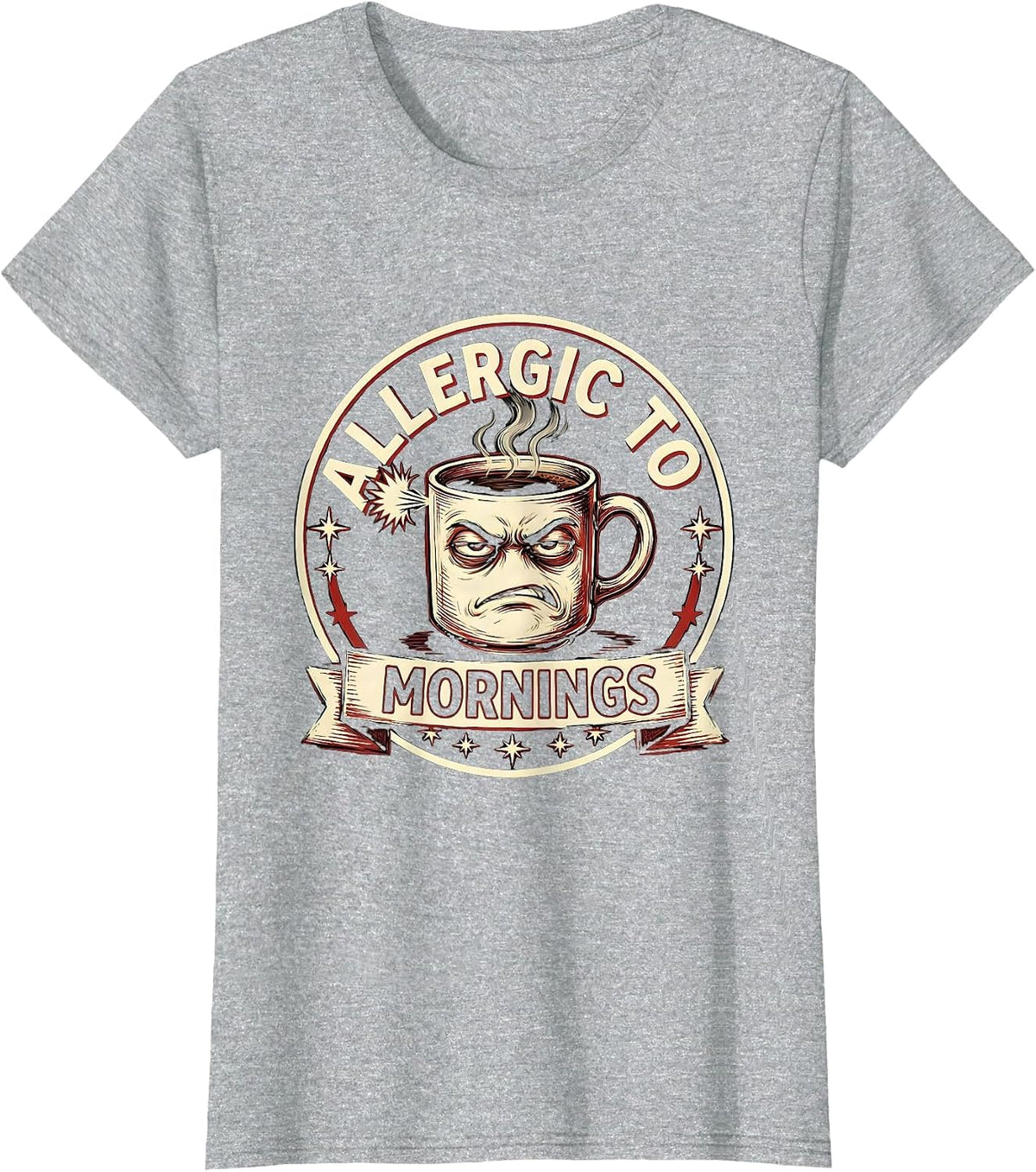 Women's Allergic To Mornings Funny Humor Design T-Shirt - Heather Grey