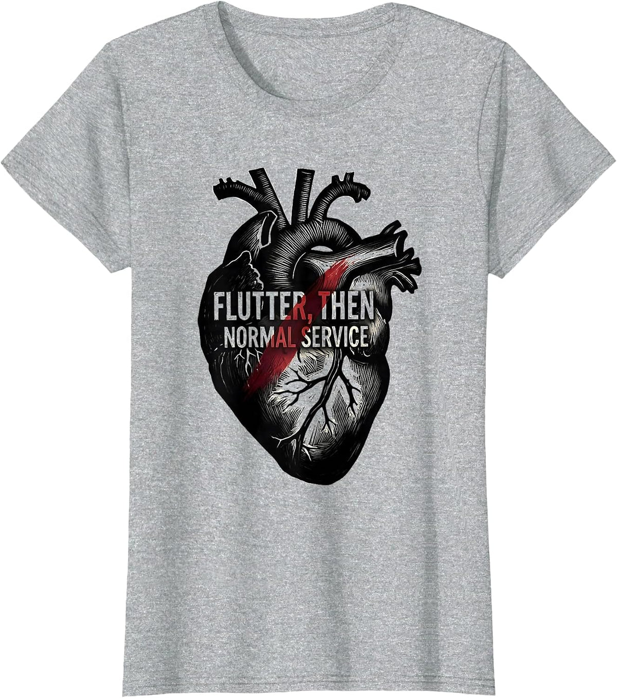 Women's Flutter, Then Normal Service Linocut Cardiology Humor T-Shirt - Heather Grey