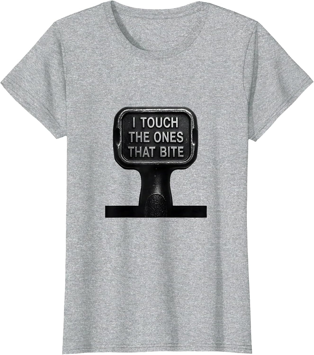 I Touch The Ones That Bite Funny Electrician Lineman Gift T-Shirt - Heather Grey