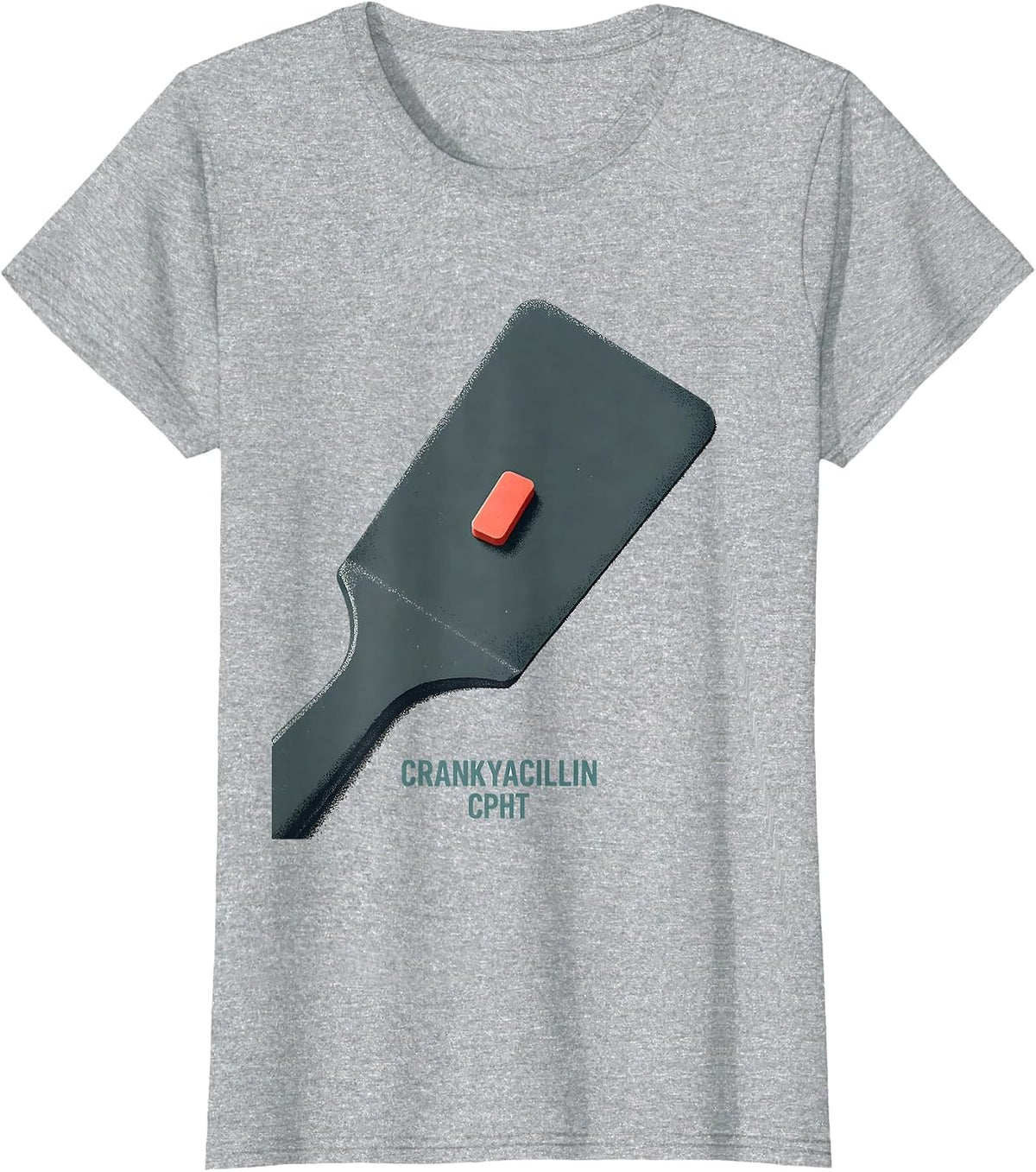 Women's Crankyacillin, CPhT Funny Pharmacy Tech Pharmacist Humor T-Shirt - Heather Grey