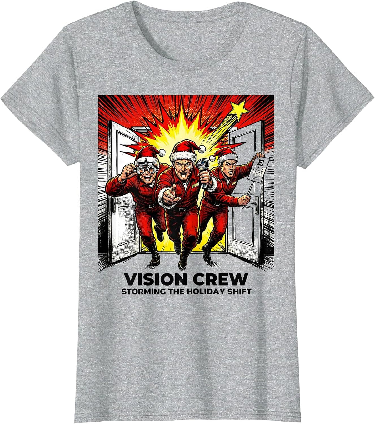 Vision Crew, Storming The Holiday Shift Funny Optometrist T-Shirt - Heather Grey