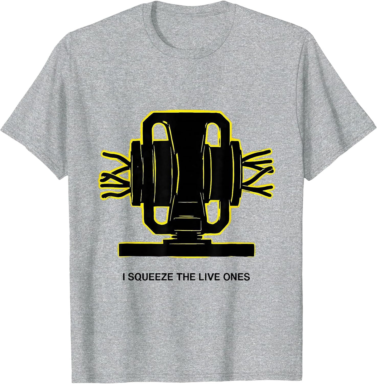 Men's I Squeeze The Live Ones Funny Electrician Lineman Gift T-Shirt - Heather Grey