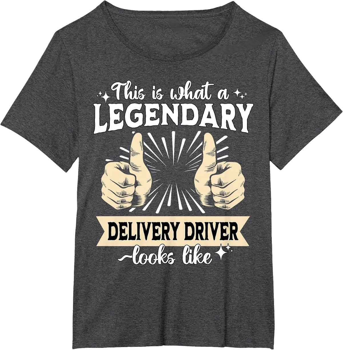 Legendary Delivery Driver T-Shirt - Dark Heather Grey