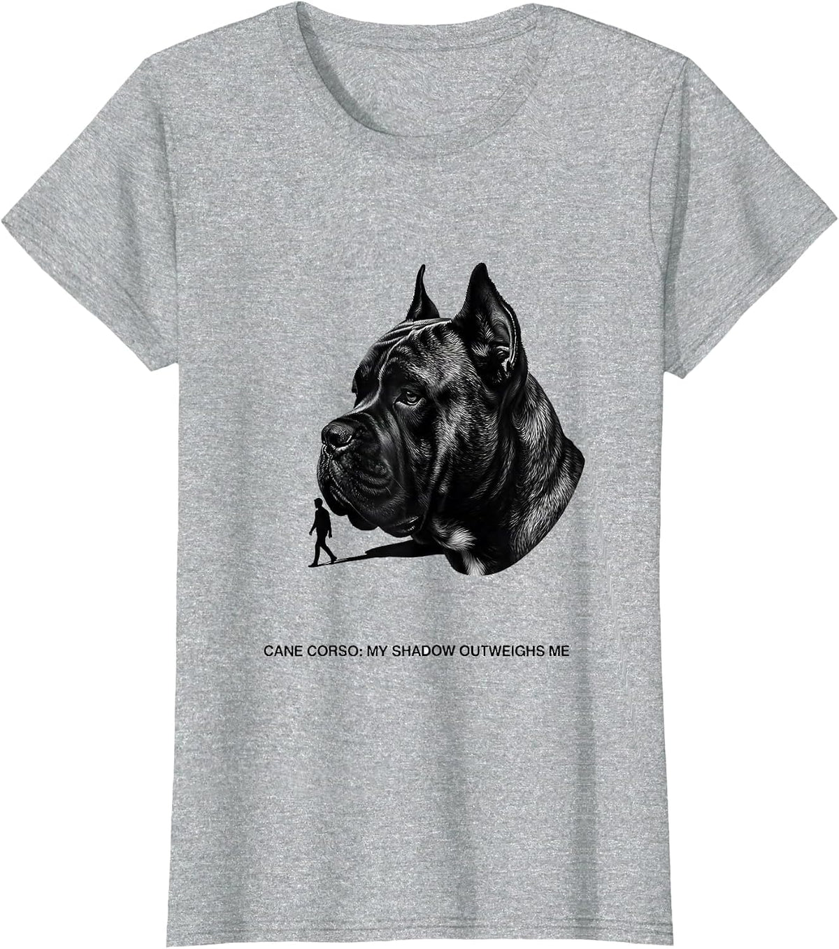 Cane Corso My Shadow Outweighs Me Funny Dog Lover Gift T-Shirt - Heather Grey