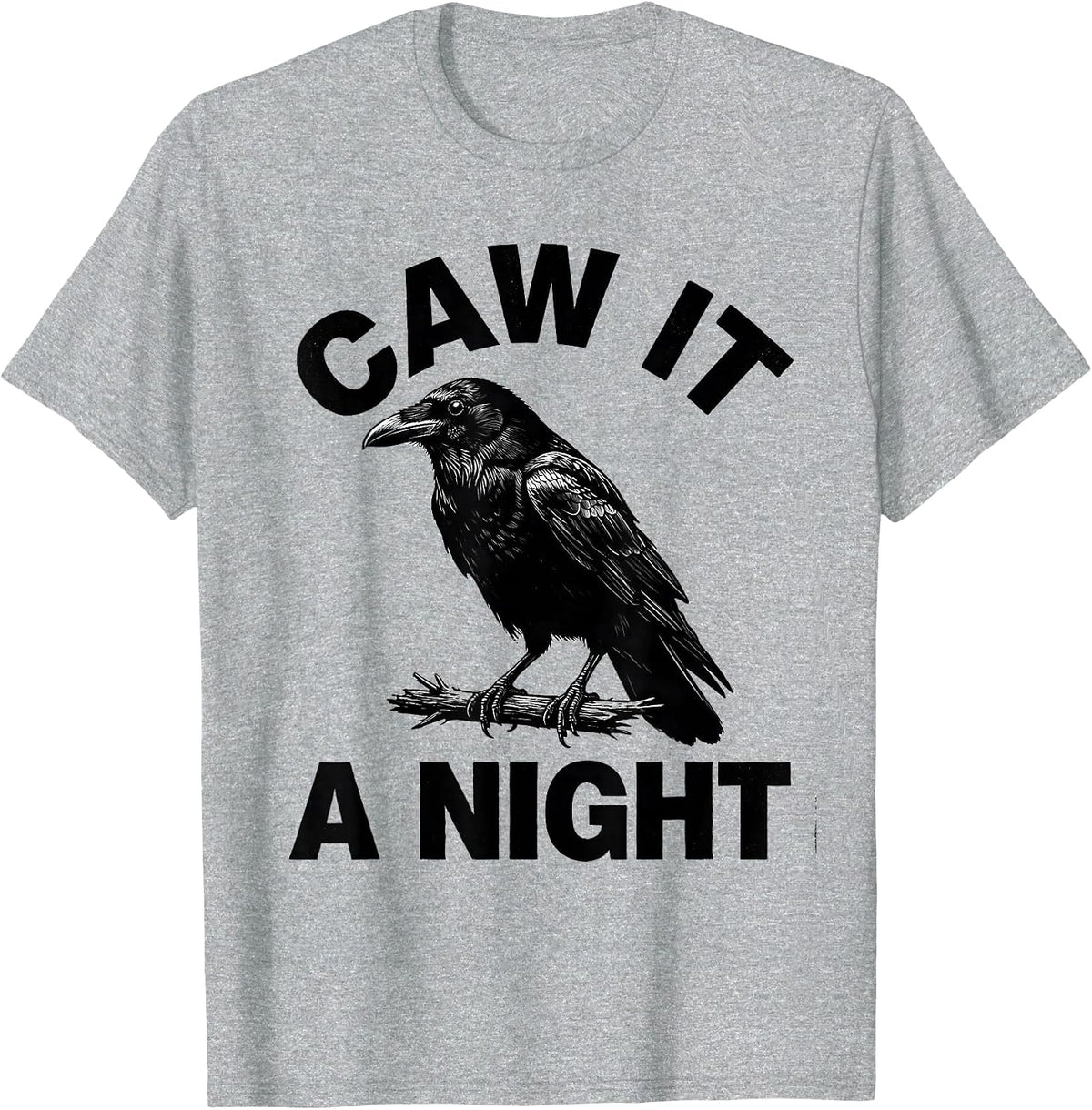 Men's Caw It A Night Dark Humor Gothic Crow Raven Bird Lover T-Shirt - Heather Grey