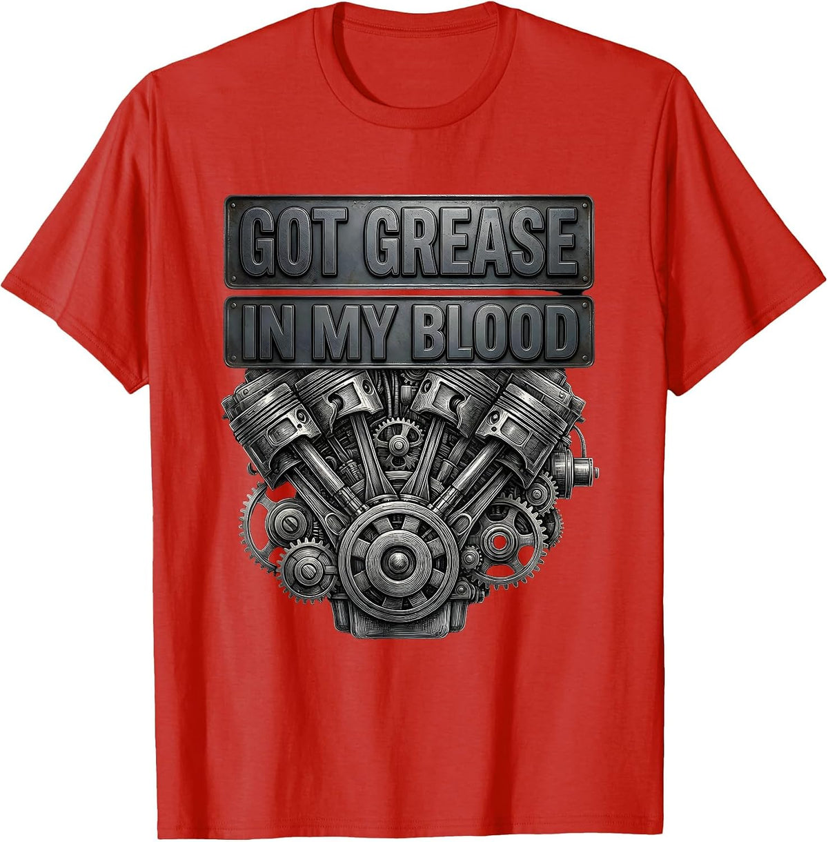 Men's Got Grease In My Blood Mechanic Design T-Shirt - Red