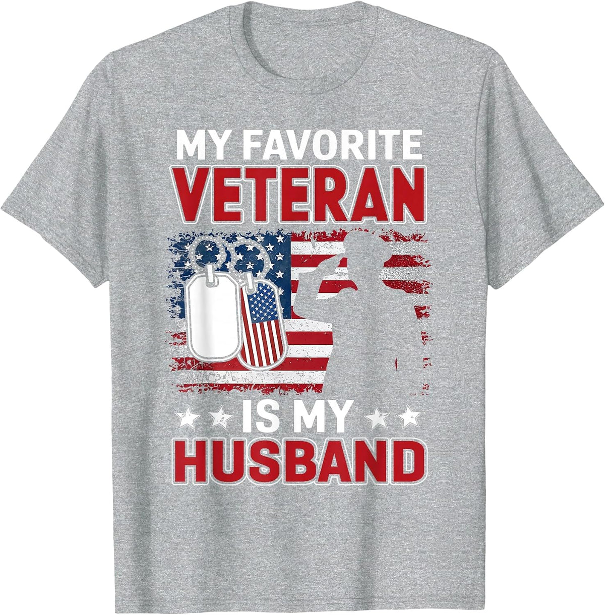My Favorite Veteran is My Husband USA Flag Veterans Day T-Shirt - Heather Grey