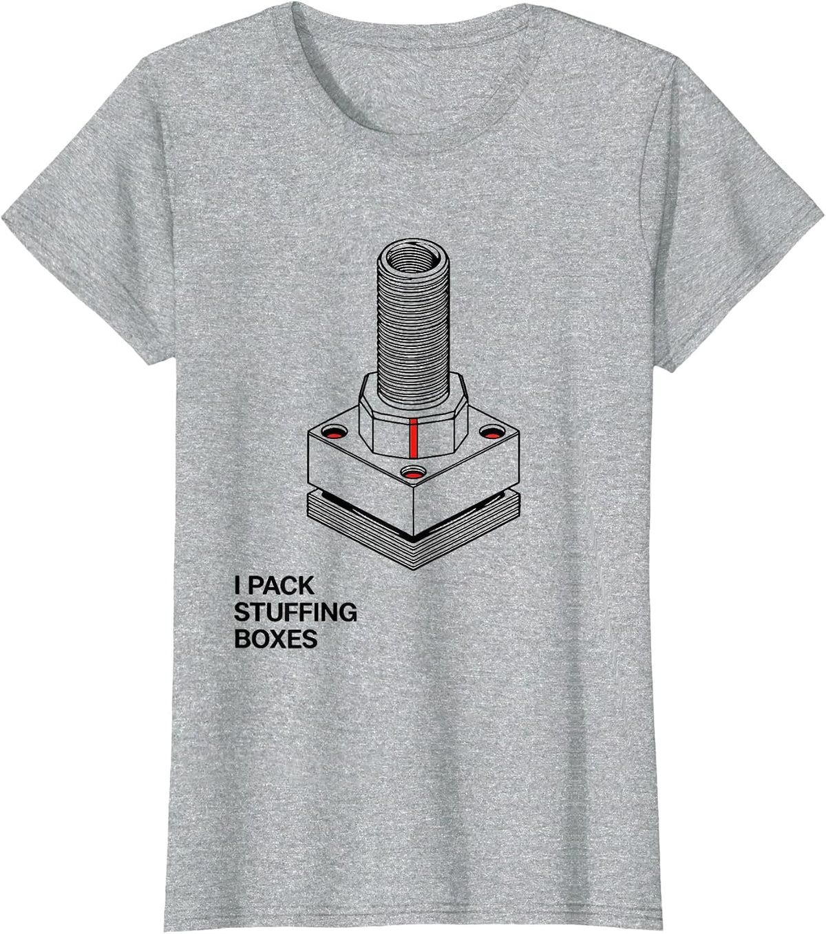 Women's I Pack Stuffing Boxes Funny Plumber Pipefitter Plumbing Gift T-Shirt - Heather Grey