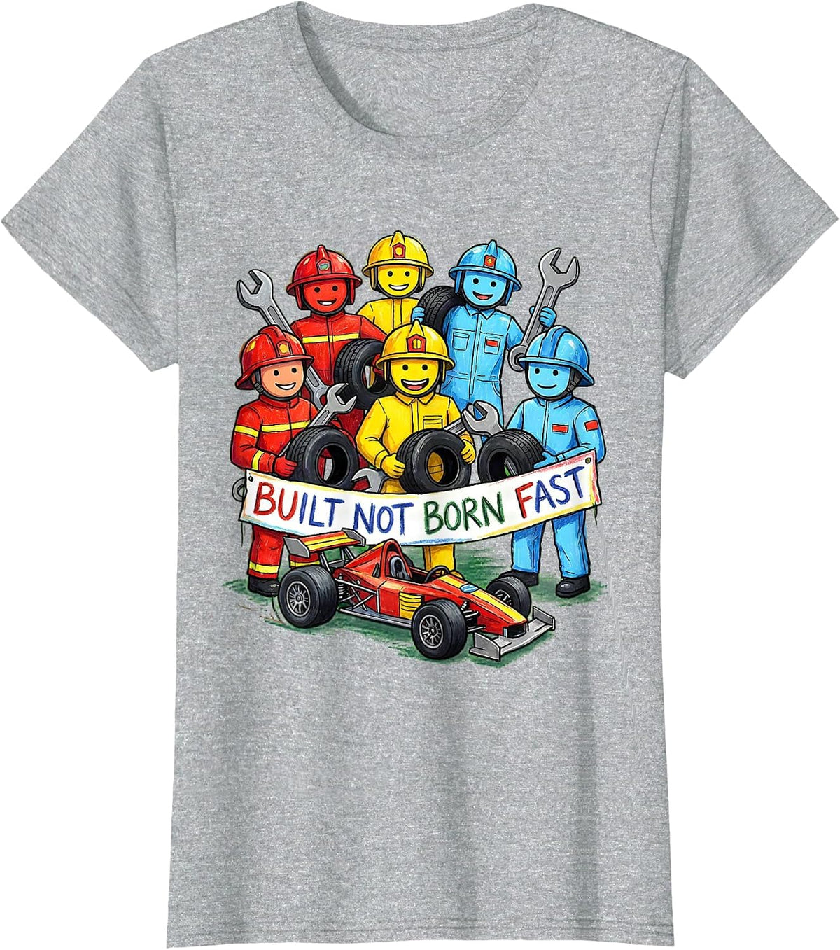 Women's Built Not Born Fast Pit Crew Racing Design T-Shirt - Heather Grey