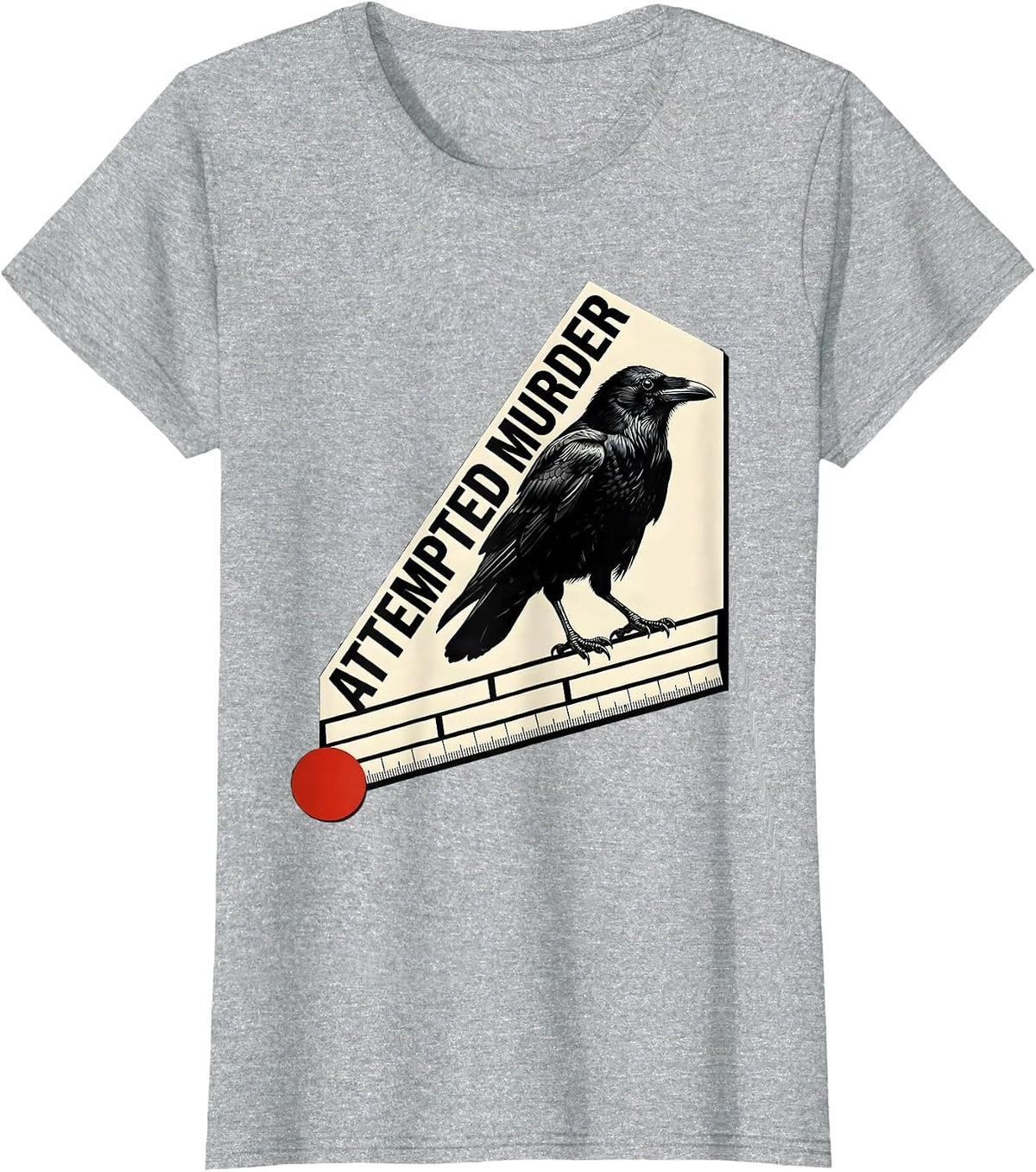 Attempted Murder Constructivist Crow Humor Bird Lover Gift T-Shirt - Heather Grey