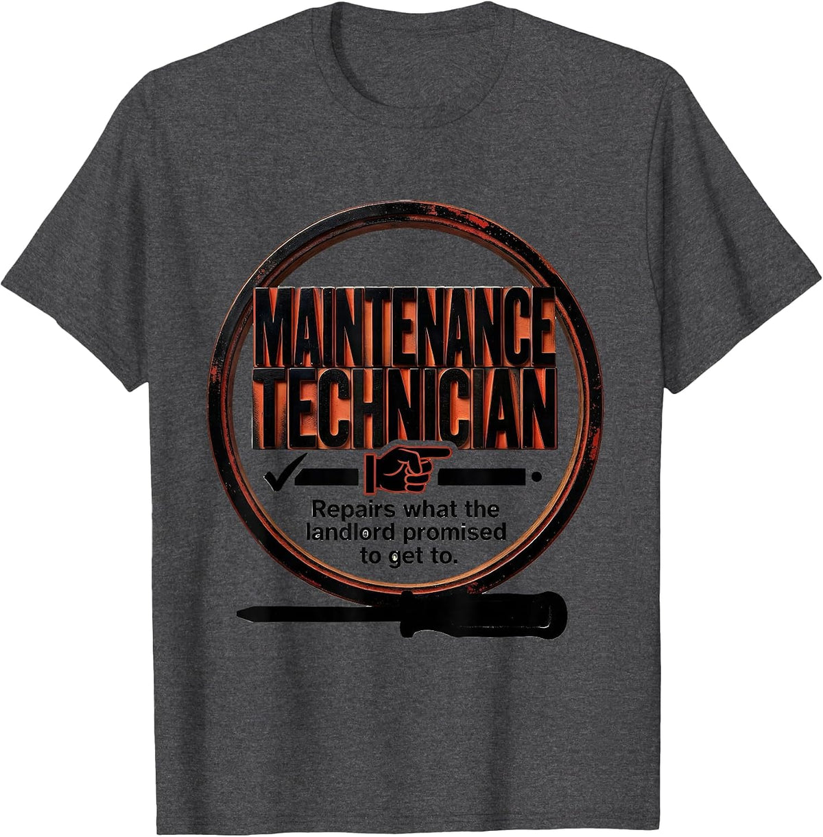 Maintenance Technician Repair Worker Job Definition Humor T-Shirt - Dark Heather Grey