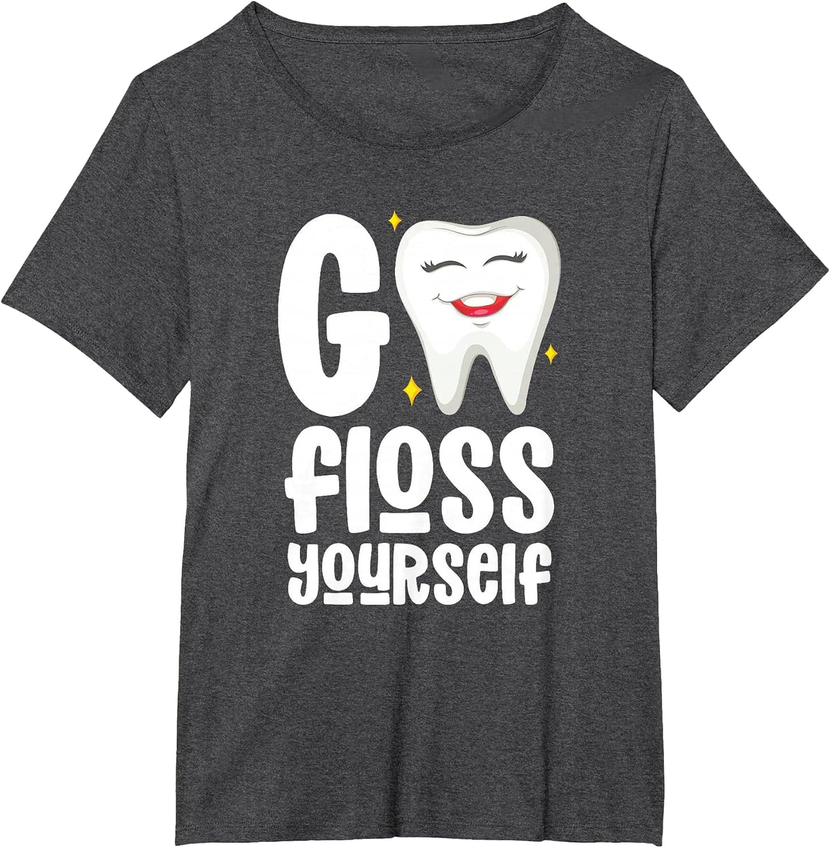 Go Floss Yourself Dental Assistant Hygienist Humor T-Shirt - Dark Heather Grey