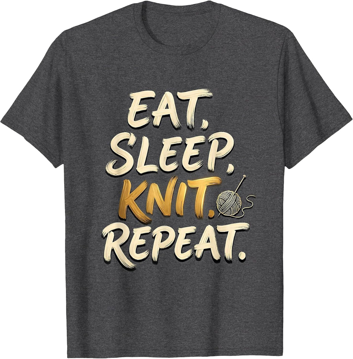 Men's Eat Sleep Knit Repeat Funny Knitter Gift Hobbyist Humor T-Shirt - Dark Heather Grey
