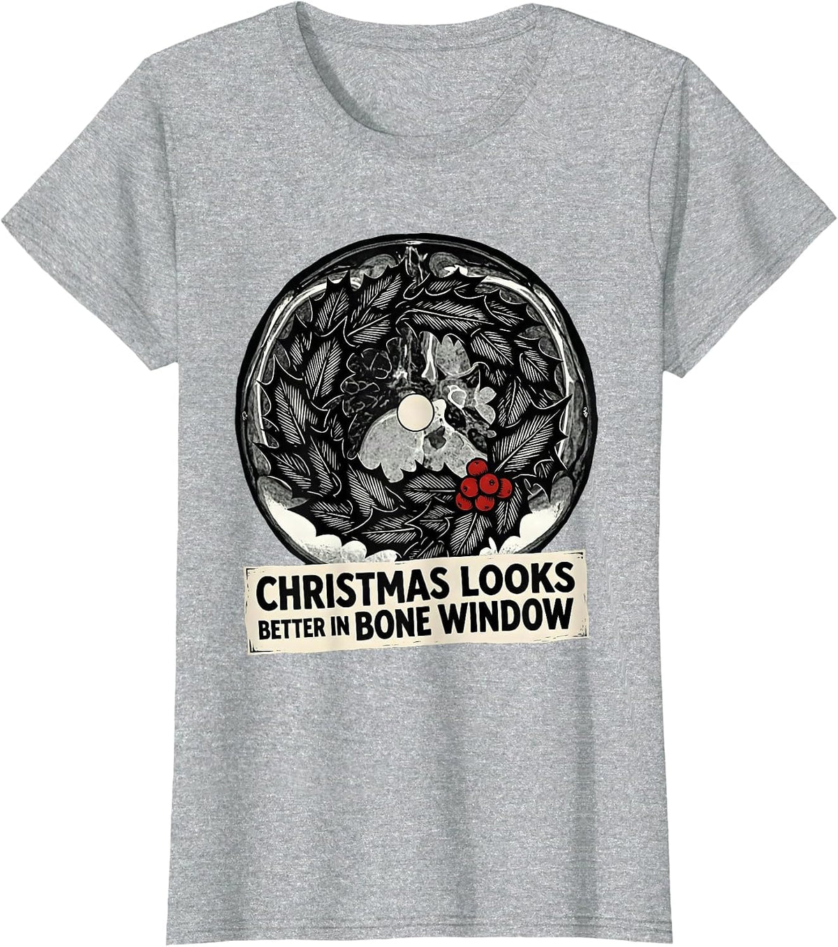 Christmas Looks Better In Bone Window Linocut Radiology Tech T-Shirt - Heather Grey