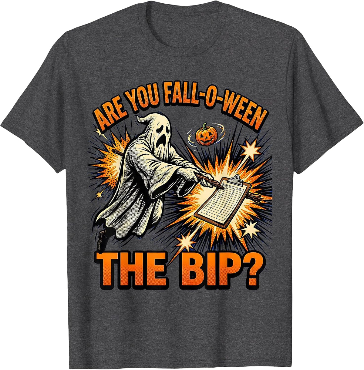 Are You Fall-O-Ween The BIP Comic Book Ghost Teacher T-Shirt - Dark Heather Grey