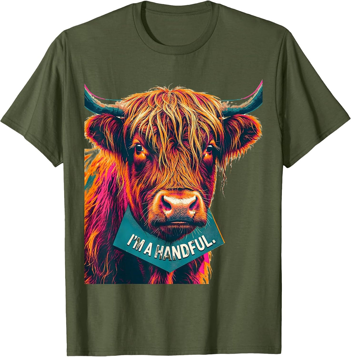 I'm A Handful Highland Cow Funny Cute Coffee Lover Graphic T-Shirt - Olive Green