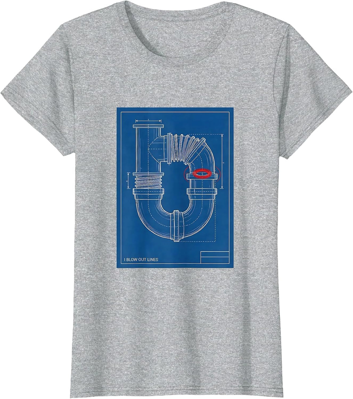 I Blow Out Lines Funny Plumber Pipefitter Steamfitter T-Shirt - Heather Grey