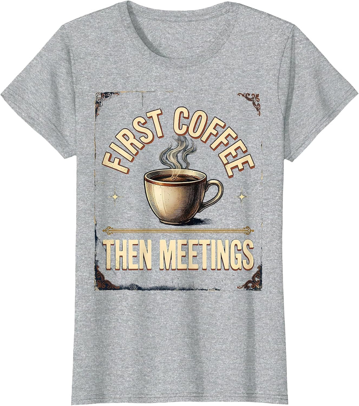 First Coffee Then Meetings Vintage Teacher Back to School T-Shirt - Heather Grey