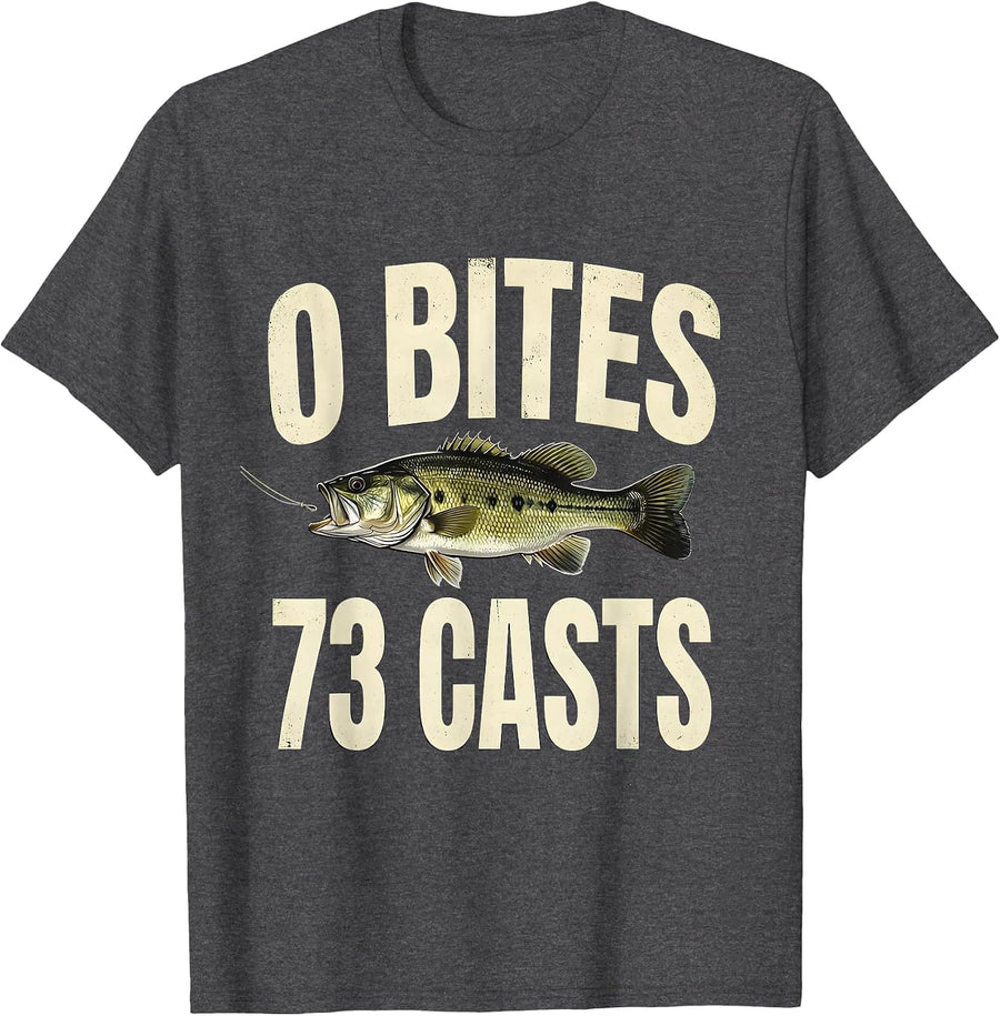 Men's 0 Bites 73 Casts Funny Bass Fishing Humor Dad Gift T-Shirt - Dark Heather Grey