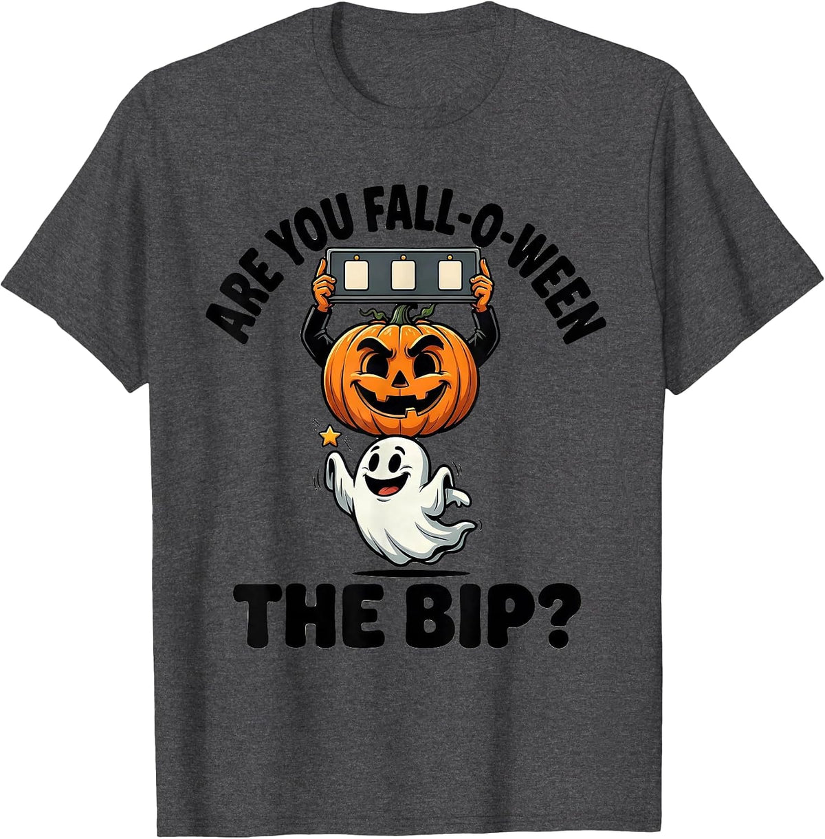 Men's Are You Fall-O-Ween The BIP Funny Teacher Halloween Ghost T-Shirt - Dark Heather Grey