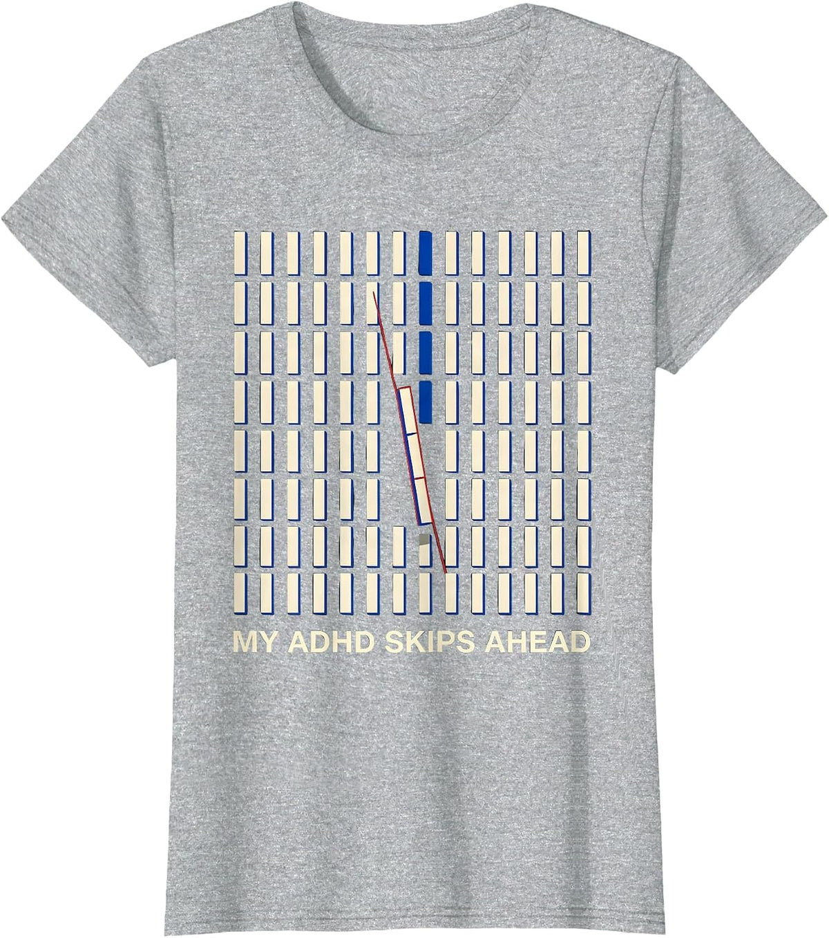 My ADHD Skips Ahead Geometric Neurodivergent Humor ADHD T-Shirt - Heather Grey