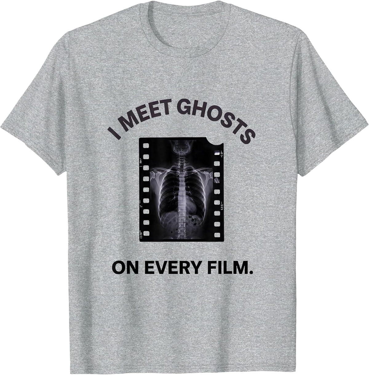 Men's I Meet Ghosts On Every Film Funny Radiology Tech Halloween T-Shirt - Heather Grey