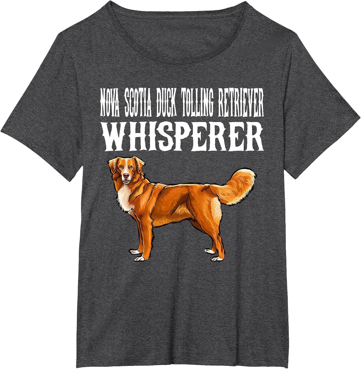 Funny Nova Scotia Duck Tolling Retrievers Whisperer Dog T-Shirt - Dark Heather Grey