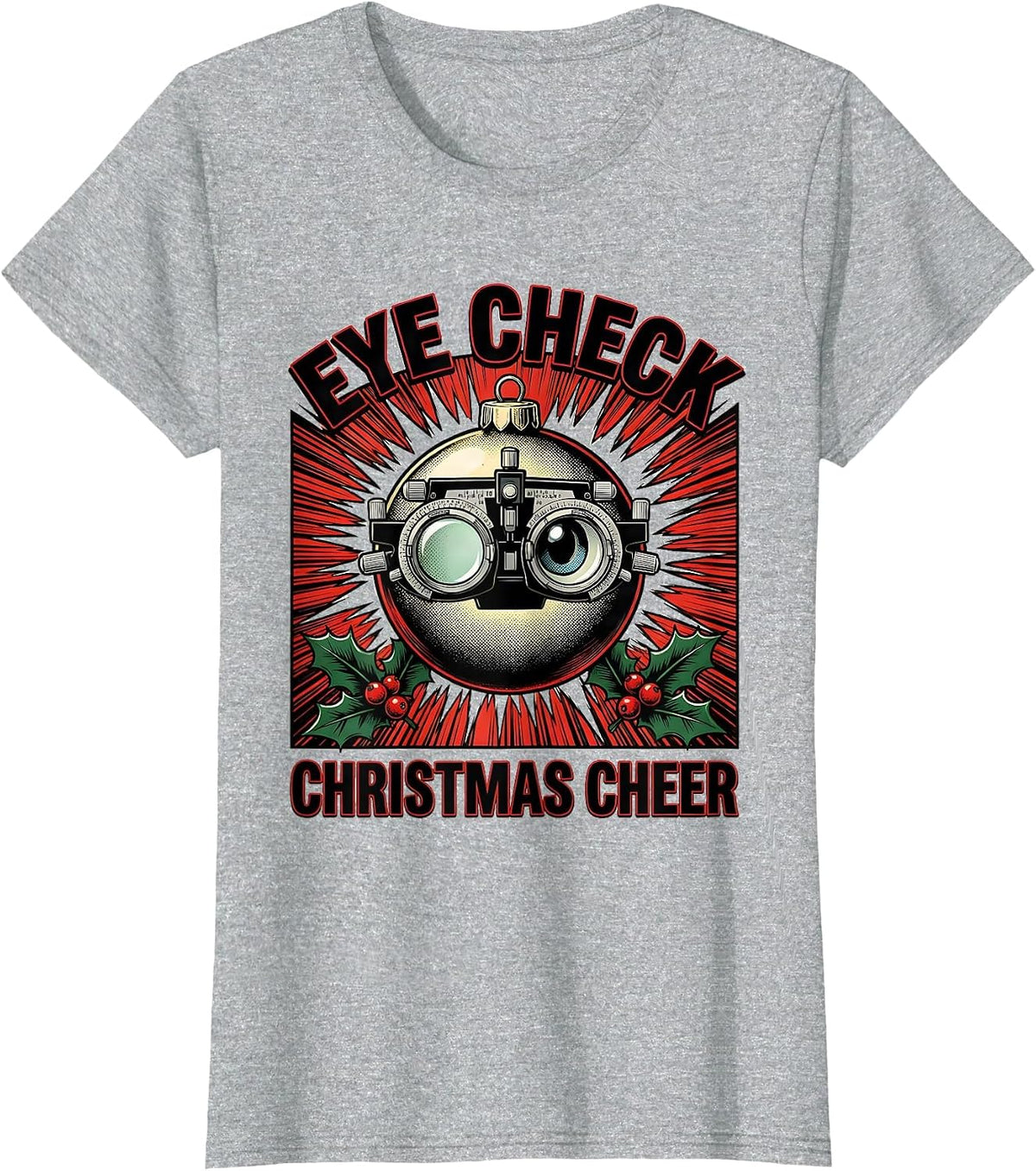 Women's Eye Check Christmas Cheer Comic Book Optometrist Eye Exam T-Shirt - Heather Grey
