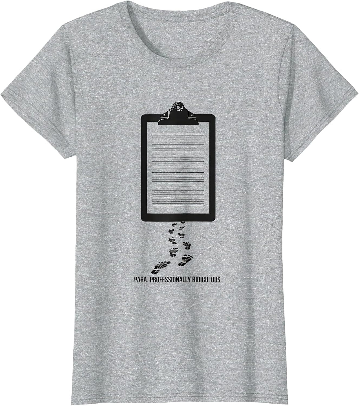 Women's Para Professionally Ridiculous Funny Paraprofessional Goose T-Shirt - Heather Grey