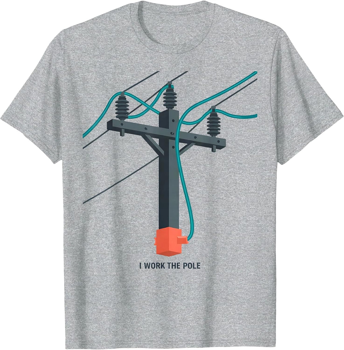 Men's I Work The Pole Funny Electrician Lineman Gift Sarcastic T-Shirt - Heather Grey