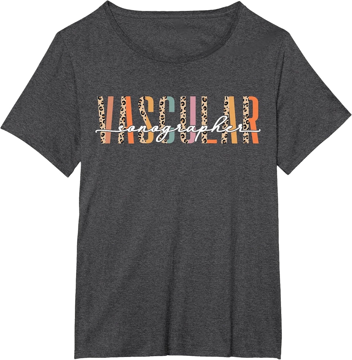 Vascular Sonographer Sonography Vascular Ultrasound Funny T-Shirt - Dark Heather Grey