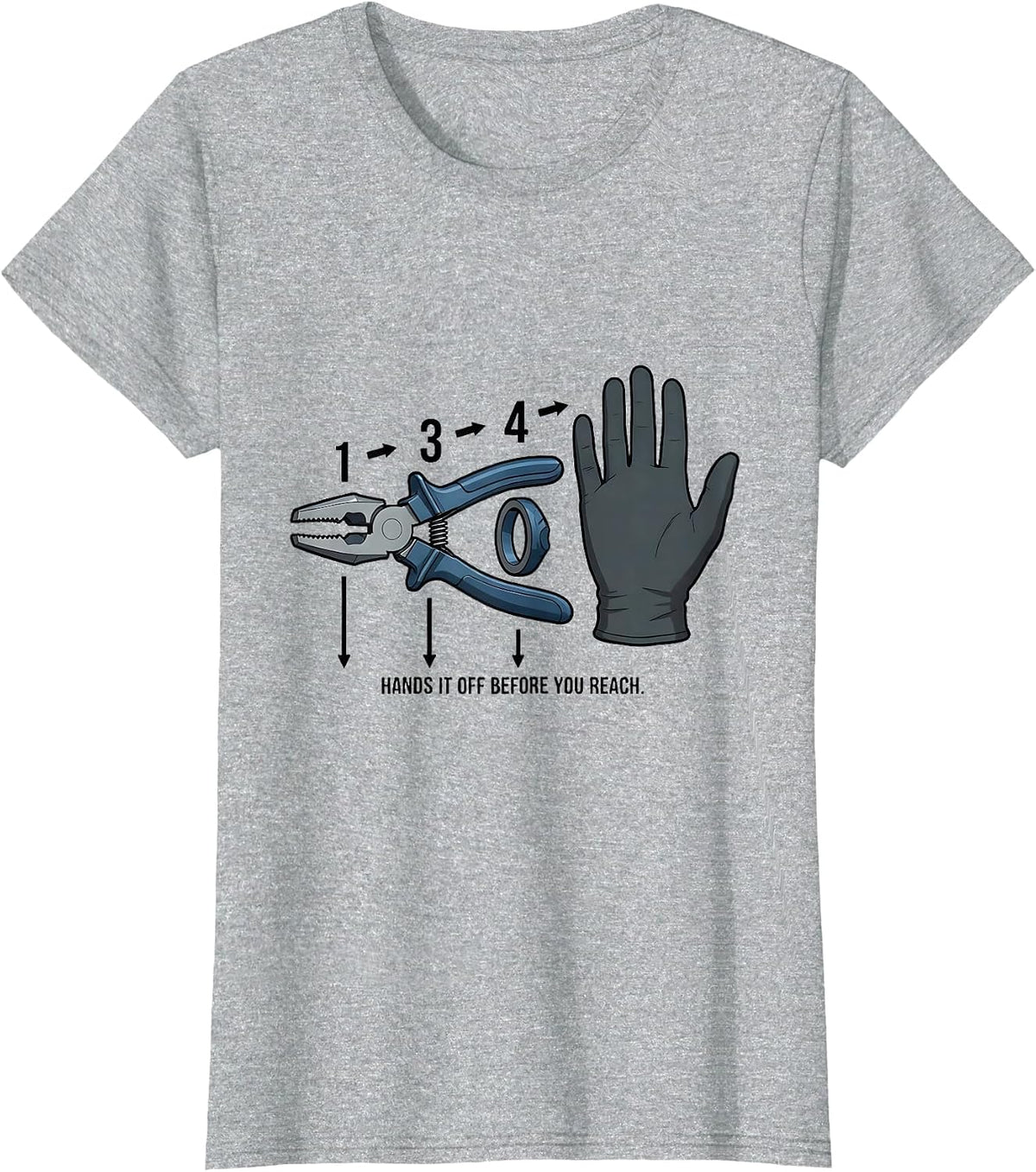 Hands It Off Before You Reach Funny Surgical Tech T-Shirt - Heather Grey