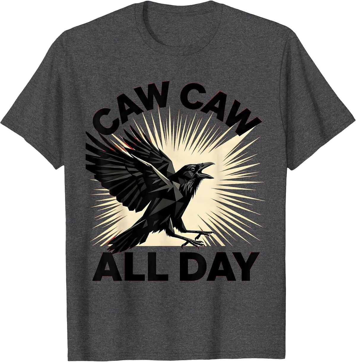 Men's Caw Caw All Day Crow Bird Lover Design T-Shirt - Dark Heather Grey