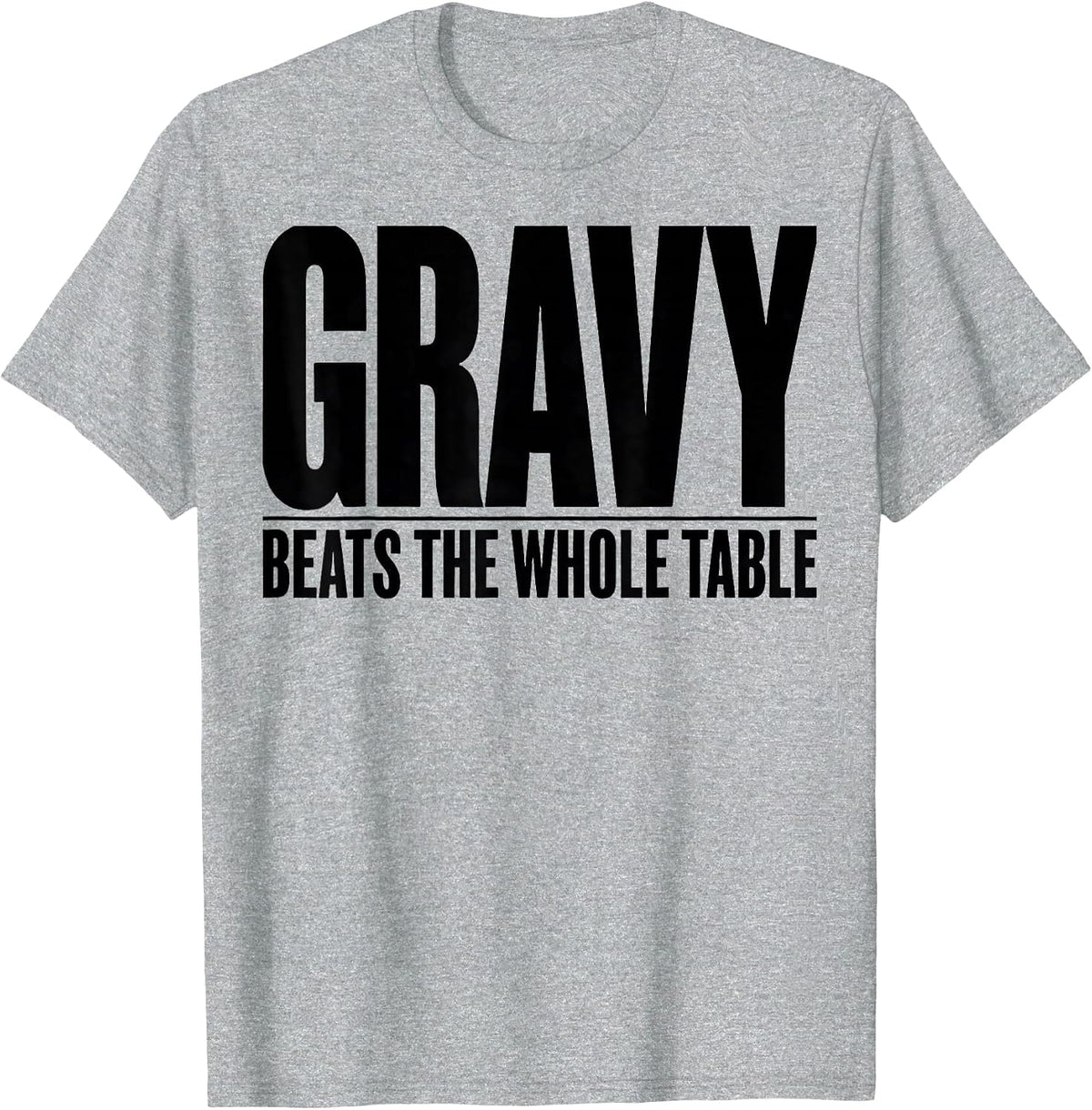 Men's Gravy Beats The Whole Table Bootleg 90's Rap Rock Funny T-Shirt - Heather Grey