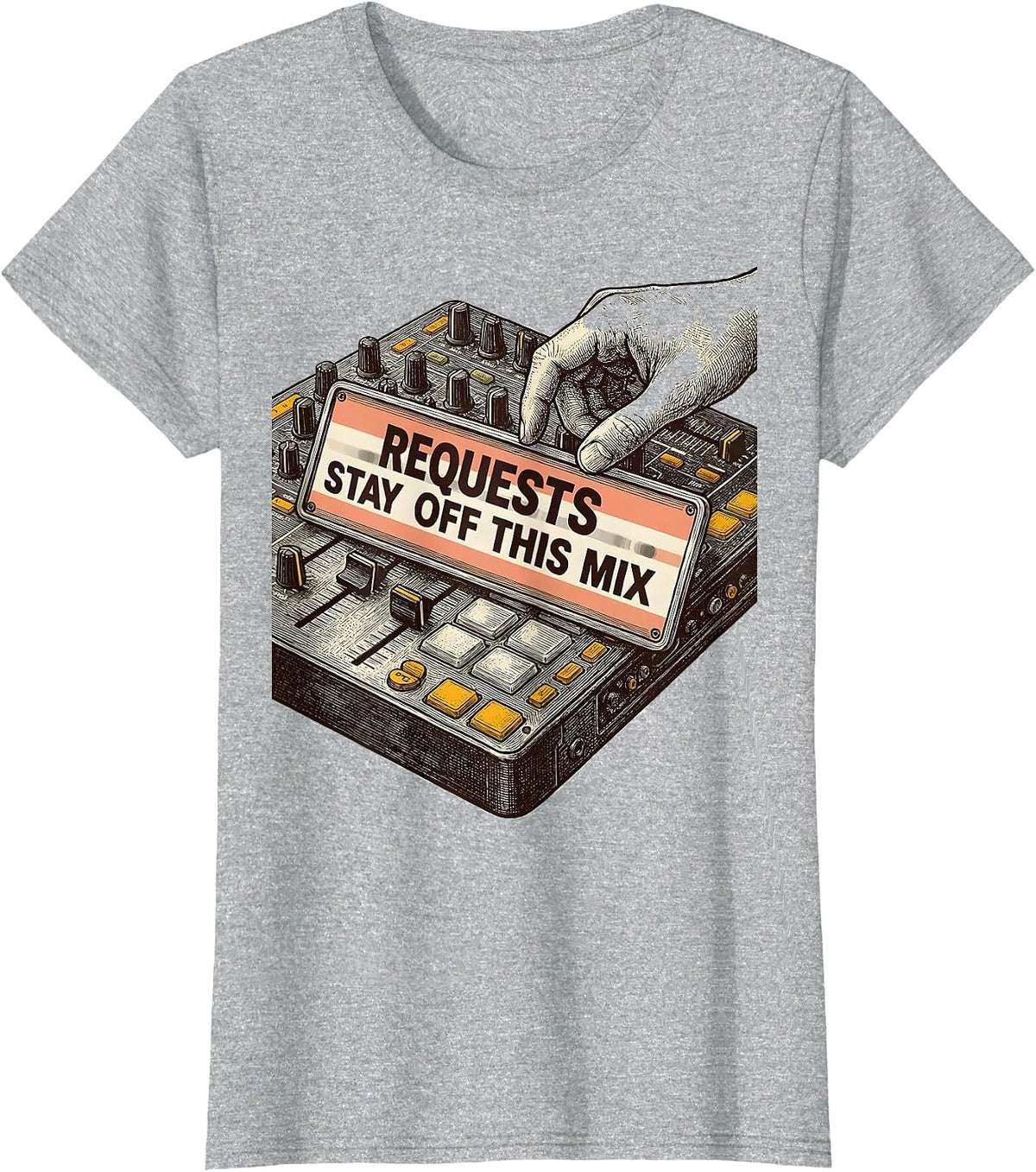 Requests Stay Off This Mix Funny DJ Gift Retro Electronic T-Shirt - Heather Grey