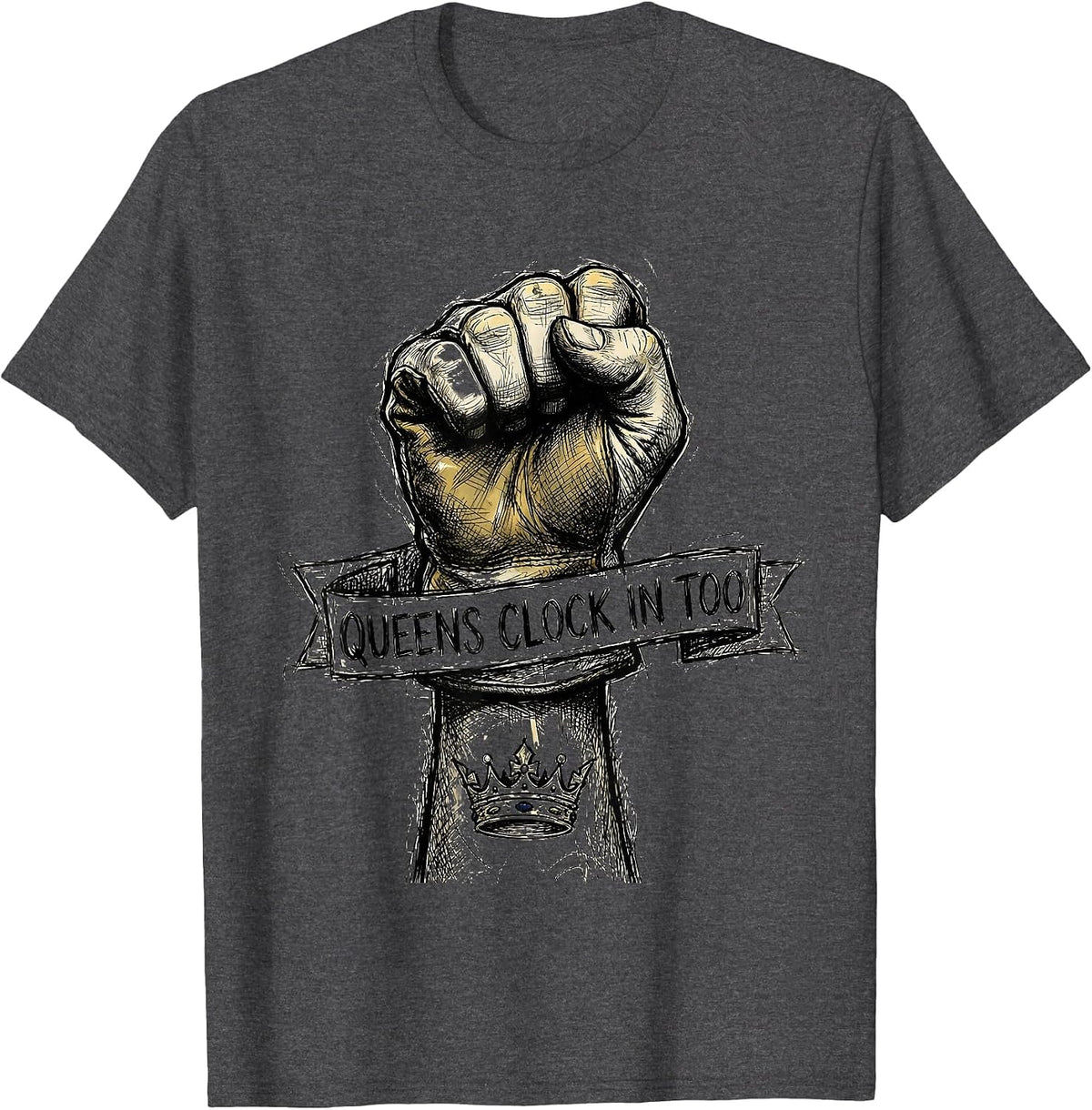 Queens Clock In Too Labor Day Graphic Design T-Shirt - Dark Heather Grey