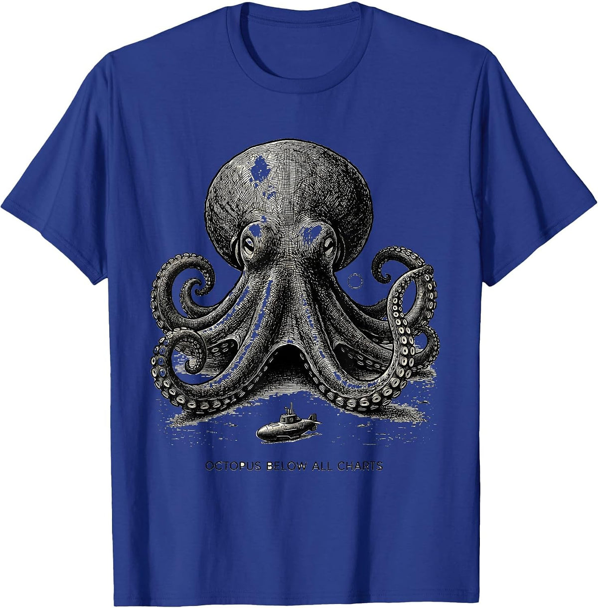 Octopus Below All Charts Monochromatic Ocean Animal Lover T-Shirt - Royal Blue