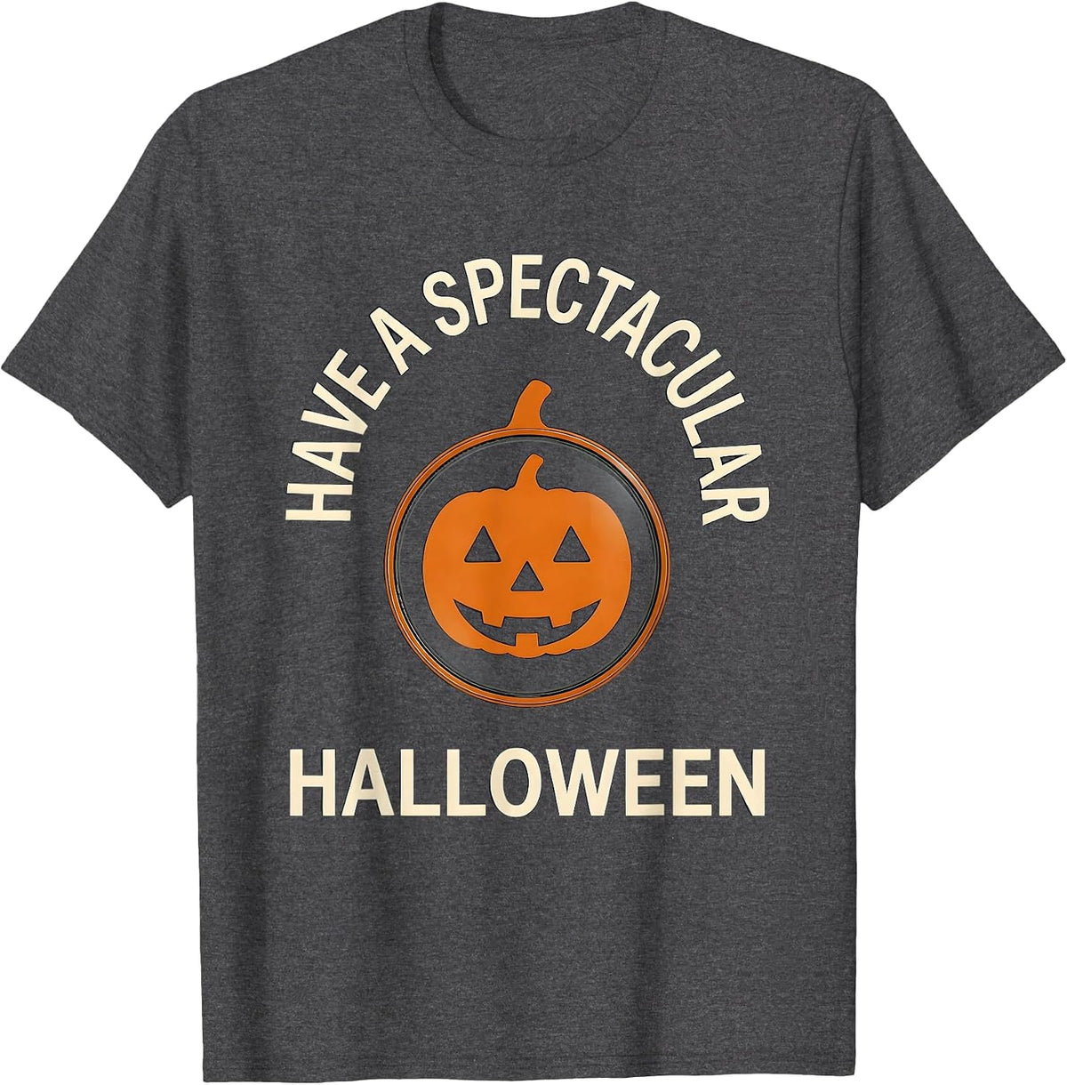 Have a Spectacular Halloween Minimalist Optometrist Eye T-Shirt - Dark Heather Grey